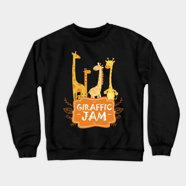 Giraffic Jam Safari Giraffe lover Crewneck Sweatshirt by GDLife